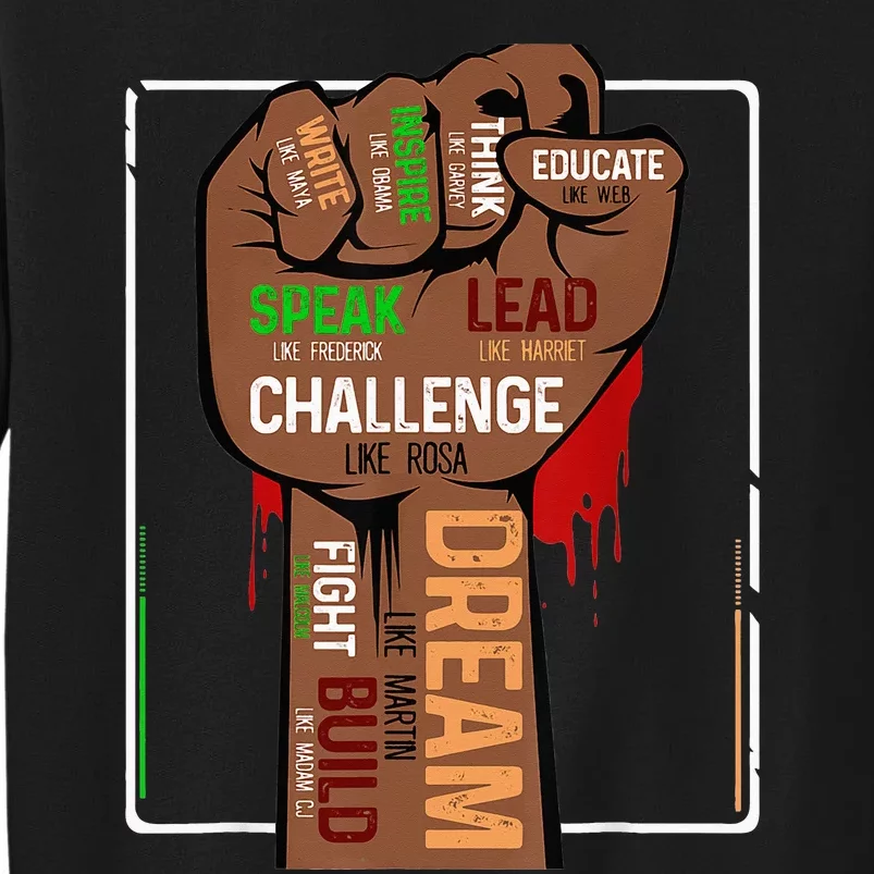 Inspiring Black Leaders Power Fist Hand BHM Sweatshirt