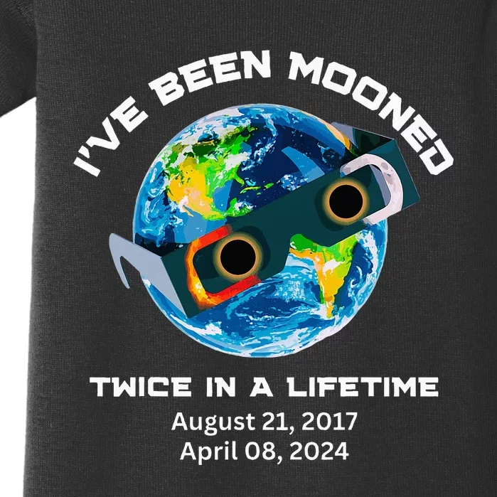 IVe Been Mooned Twice In A Lifetime Total Solar Eclipse Baby Bodysuit