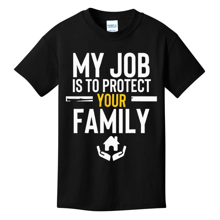 Insurance Broker My Job is to protect your family Agent Kids T-Shirt