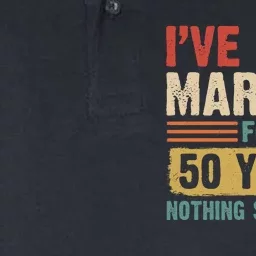 IVe Been Married For 50 Years And Nothing Scares Me Softstyle Adult Sport Polo