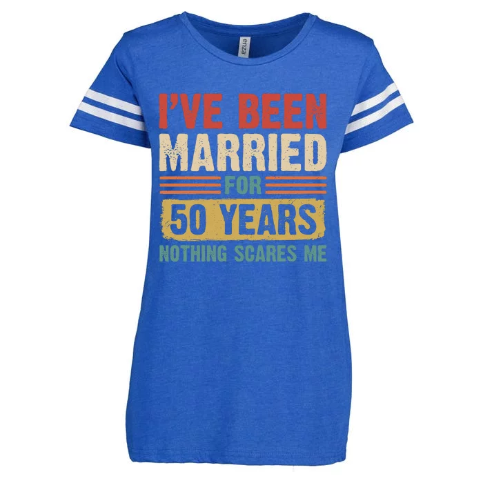 IVe Been Married For 50 Years And Nothing Scares Me Enza Ladies Jersey Football T-Shirt