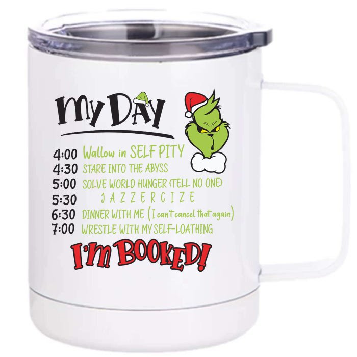 Im Booked My Day The Funny Christmas Front & Back 12oz Stainless Steel Tumbler Cup