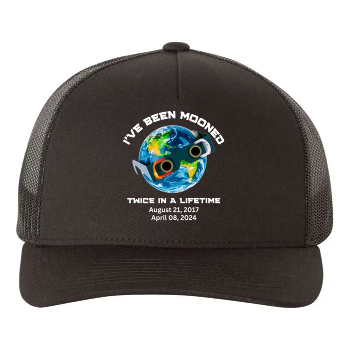 IVe Been Mooned Twice In A Lifetime Total Solar Eclipse Yupoong Adult 5-Panel Trucker Hat