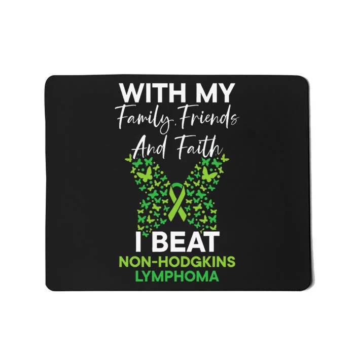 I Beat NonHodgkin Lymphoma Survivor Cancer Warrior Mousepad