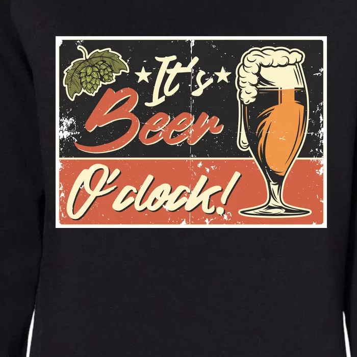 It's Beer O'clock Womens California Wash Sweatshirt