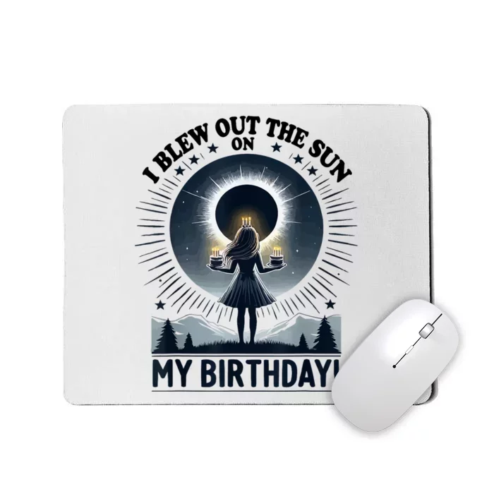 I Blew Out The Sun On My Birthday Total Solar Eclipse Retro Mousepad