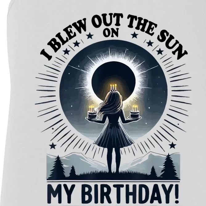 I Blew Out The Sun On My Birthday Total Solar Eclipse Retro Women's Racerback Tank