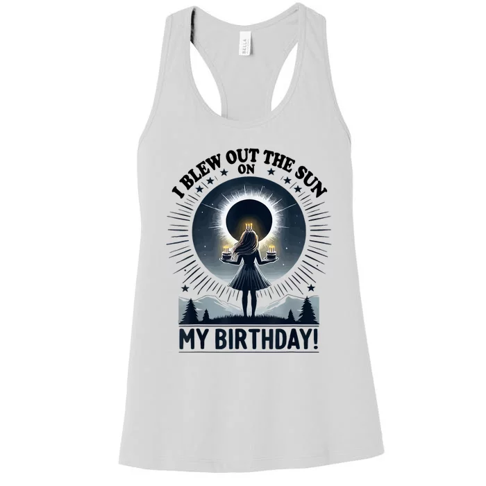 I Blew Out The Sun On My Birthday Total Solar Eclipse Retro Women's Racerback Tank