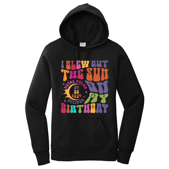 I Blew Out The Sun On My Birthday Women's Pullover Hoodie