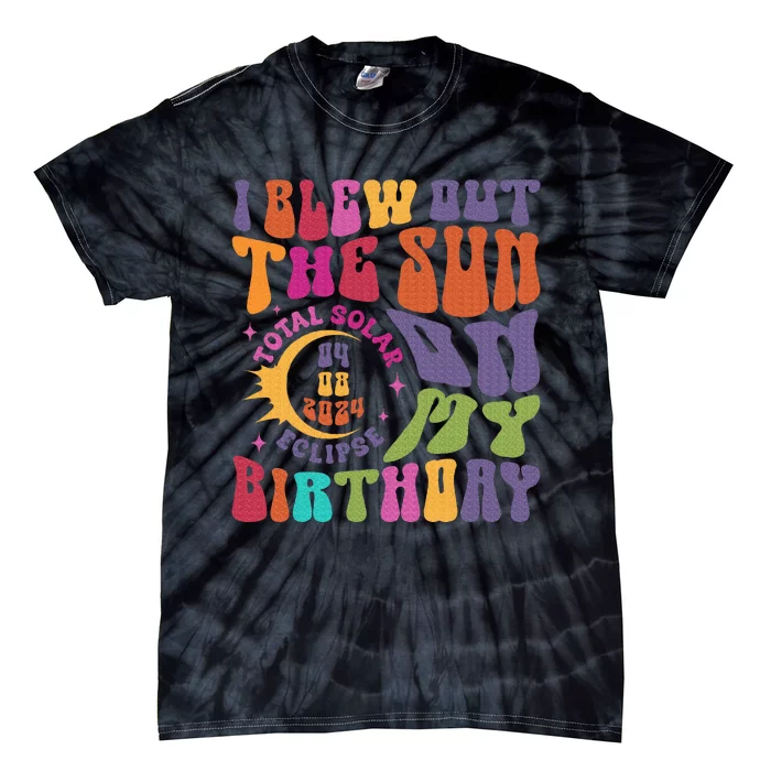 I Blew Out The Sun On My Birthday Tie-Dye T-Shirt