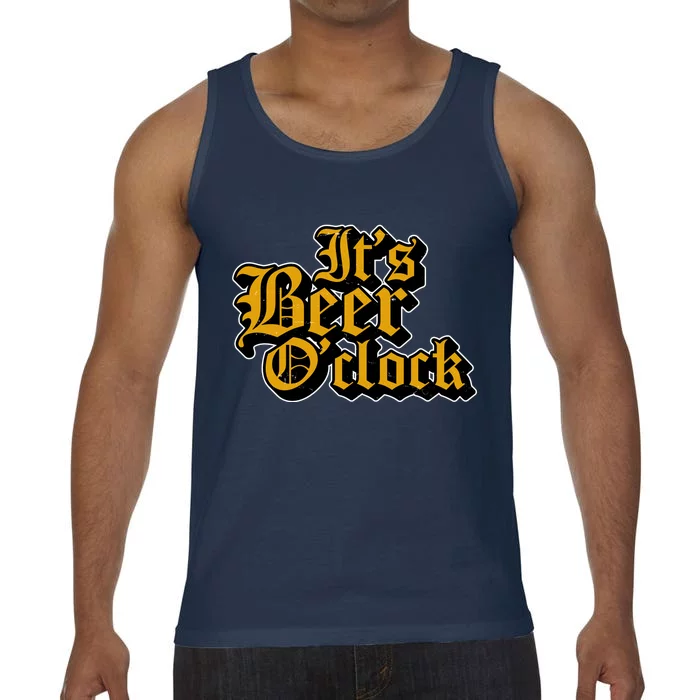 Its Beer O Clock Comfort Colors® Tank Top