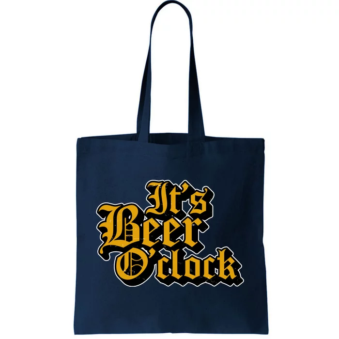 Its Beer O Clock Tote Bag