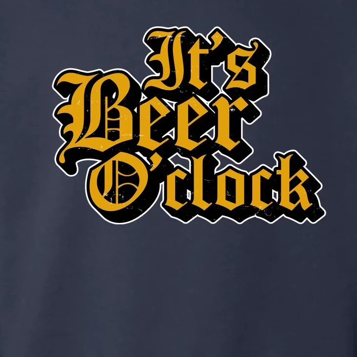 Its Beer O Clock Toddler Hoodie