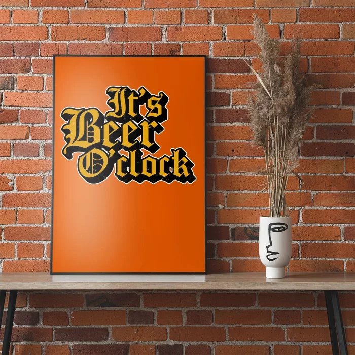 Its Beer O Clock Poster