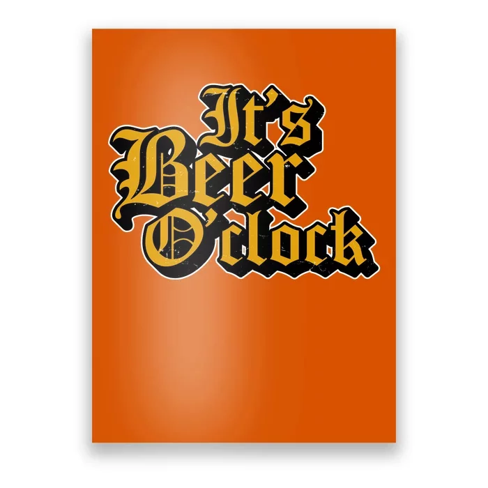 Its Beer O Clock Poster