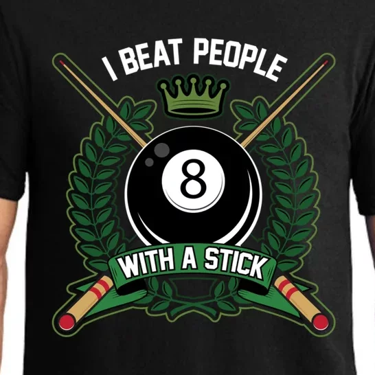 I Beat People With A Stick Pool Player Cue Billiards Gift Pajama Set