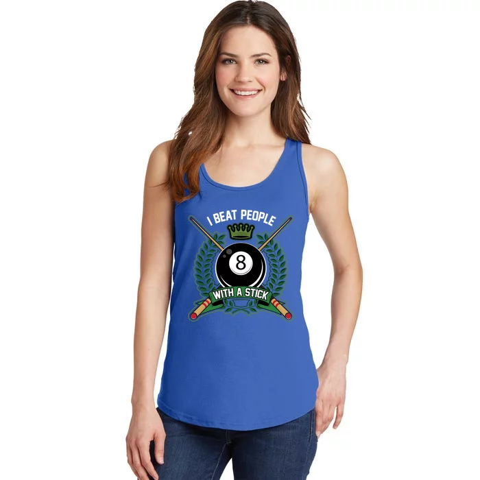 I Beat People With A Stick Pool Player Cue Billiards Gift Ladies Essential Tank