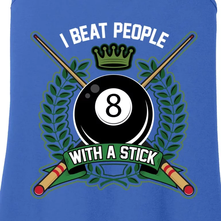 I Beat People With A Stick Pool Player Cue Billiards Gift Ladies Essential Tank