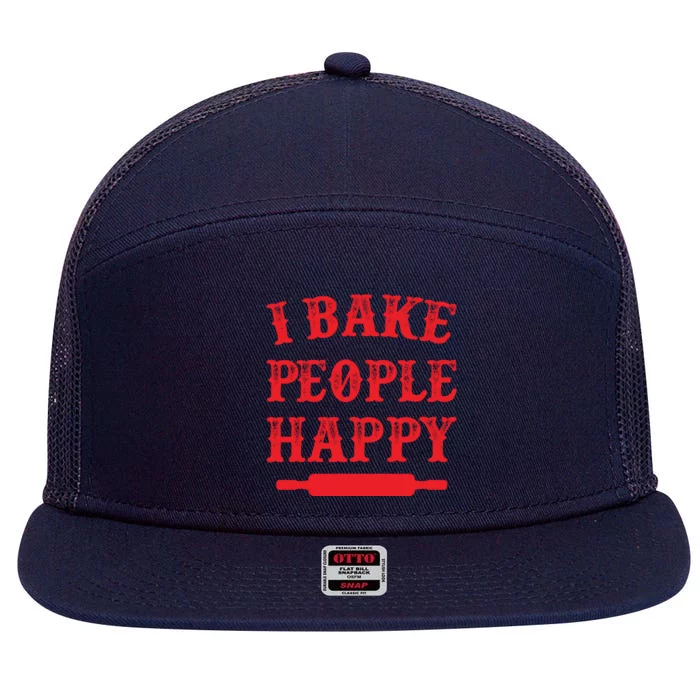 I Bake People Happy Funny Baker Cake Decorator Puns Cute Gift 7 Panel Mesh Trucker Snapback Hat