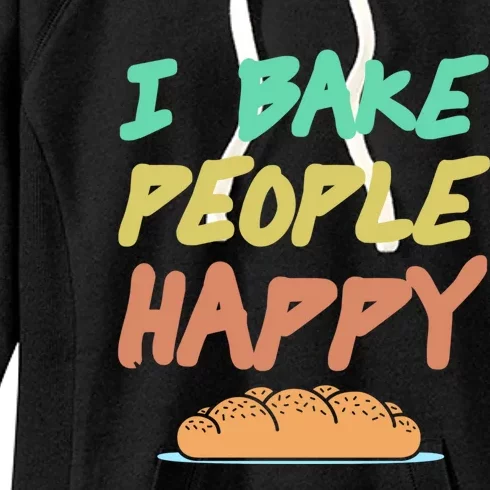 I Bake People Happy Retro Awesome Baking Design Present Gift Women's Fleece Hoodie