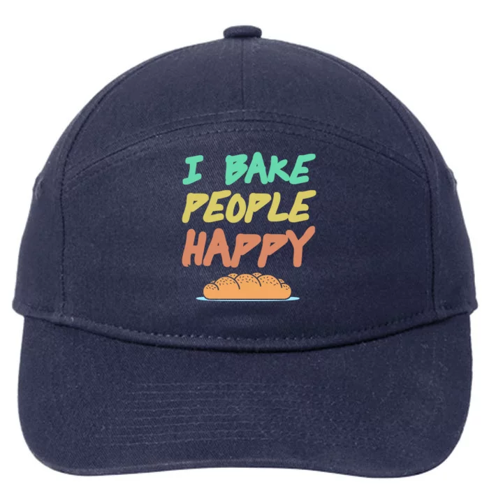 I Bake People Happy Retro Awesome Baking Design Present Gift 7-Panel Snapback Hat