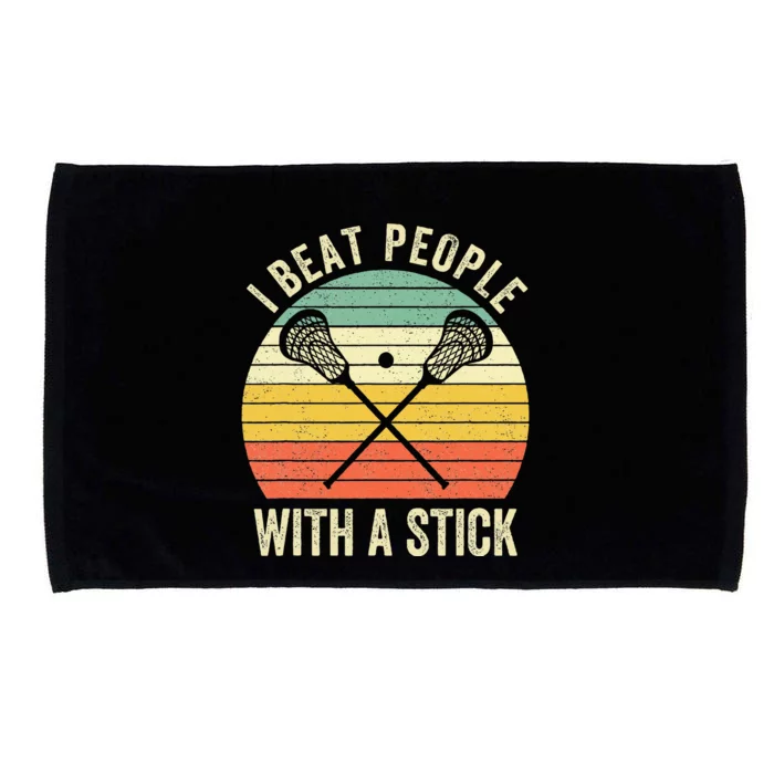 I Beat People With A Stick Funny Lacrosse Player Microfiber Hand Towel