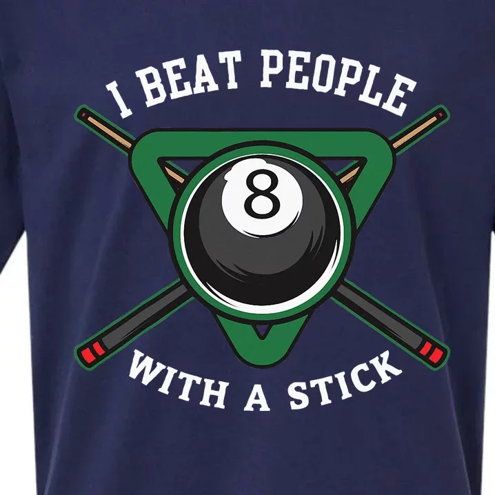 I Beat People With A Stick Billiards Ball Pool Sueded Cloud Jersey T-Shirt