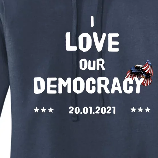 Inauguration Biden President I Love Our Democracy Usa Flag Funny Gift Women's Pullover Hoodie