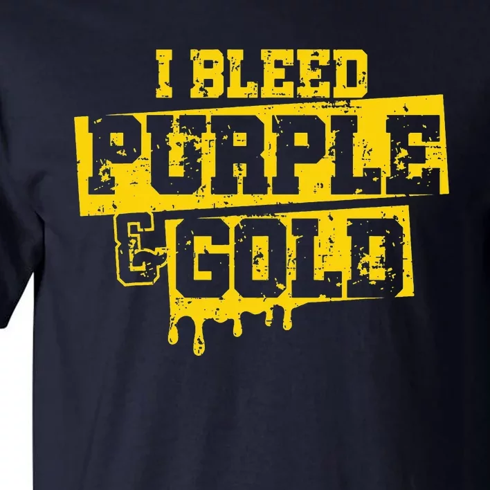 I Bleed Purple & Gold Game Day Group School Football Sports Tall T-Shirt