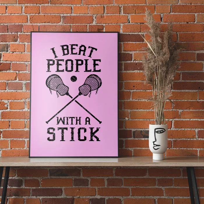 I Beat People With A Stick Poster