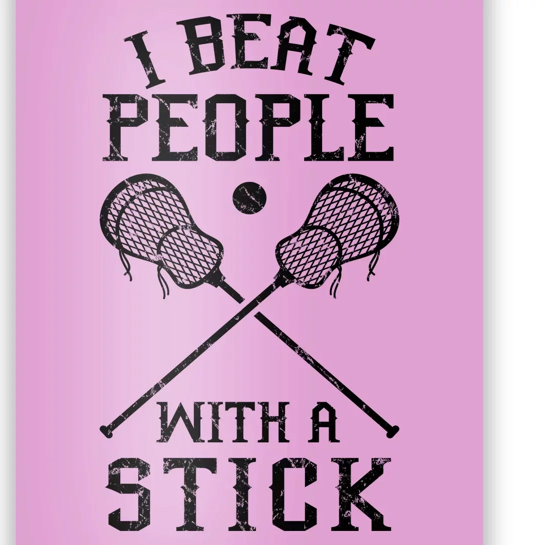 I Beat People With A Stick Poster