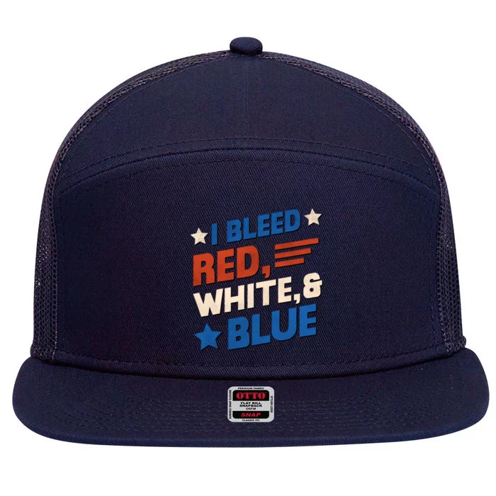 I Bleed Red White And Blue 4th Of July 7 Panel Mesh Trucker Snapback Hat