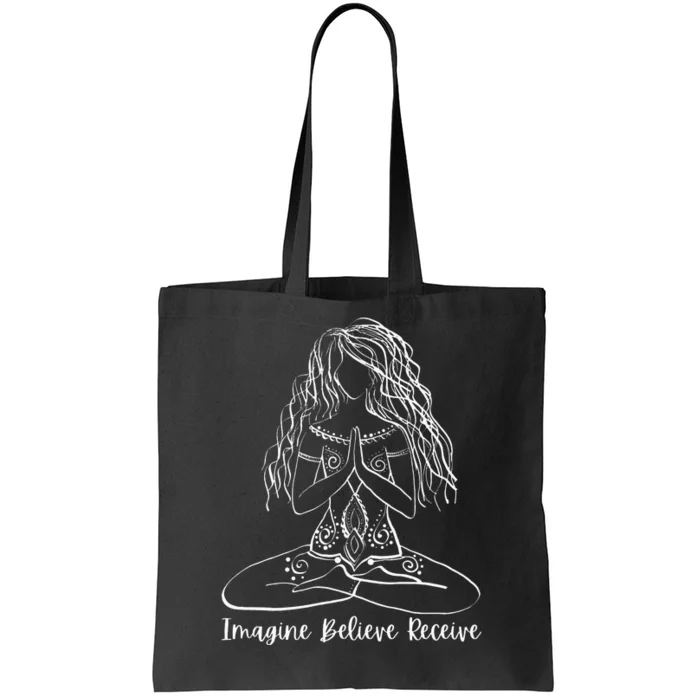 Imagine Believe Receive Meditation Yoga Apparel 95608 Tote Bag