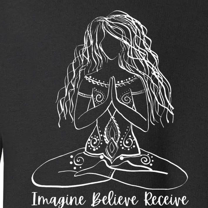 Imagine Believe Receive Meditation Yoga Apparel 95608 Toddler Sweatshirt