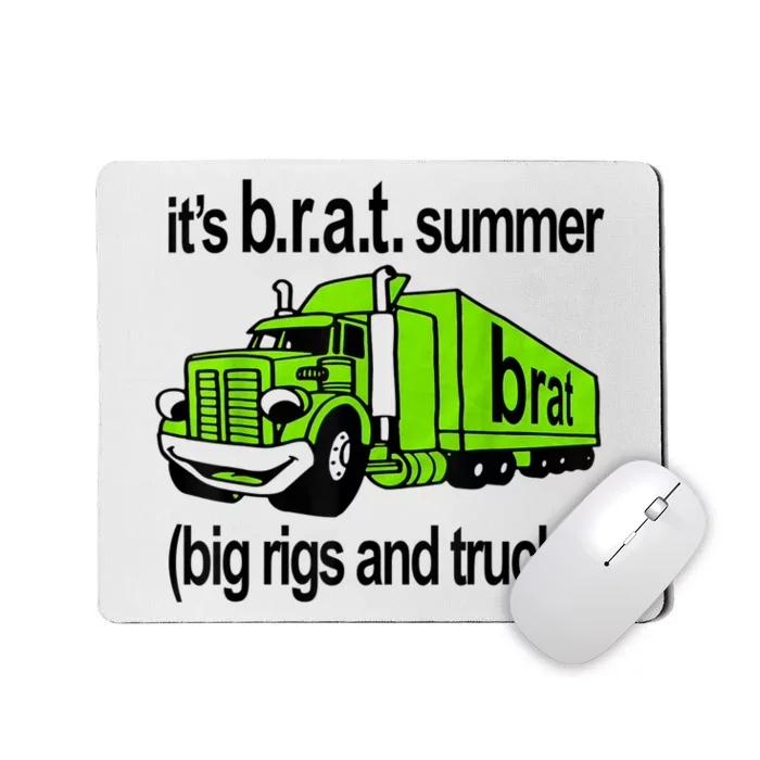 ItS Brat Summer Big Rigs And Trucks Mousepad