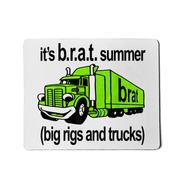 ItS Brat Summer Big Rigs And Trucks Mousepad