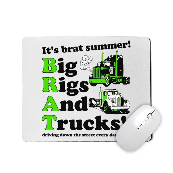 It’S Brat Summer Big Rids And Trucks Driving Down The Street Every Damn Day Mousepad