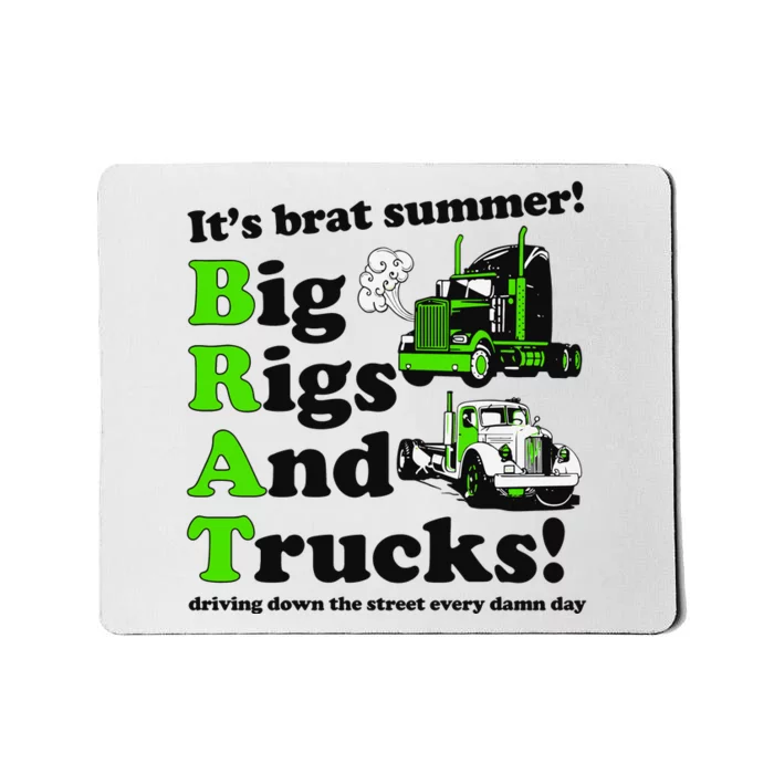 It’S Brat Summer Big Rids And Trucks Driving Down The Street Every Damn Day Mousepad