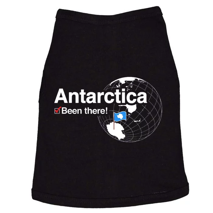 Ive Been There Antarctica Funny Gift Doggie Tank