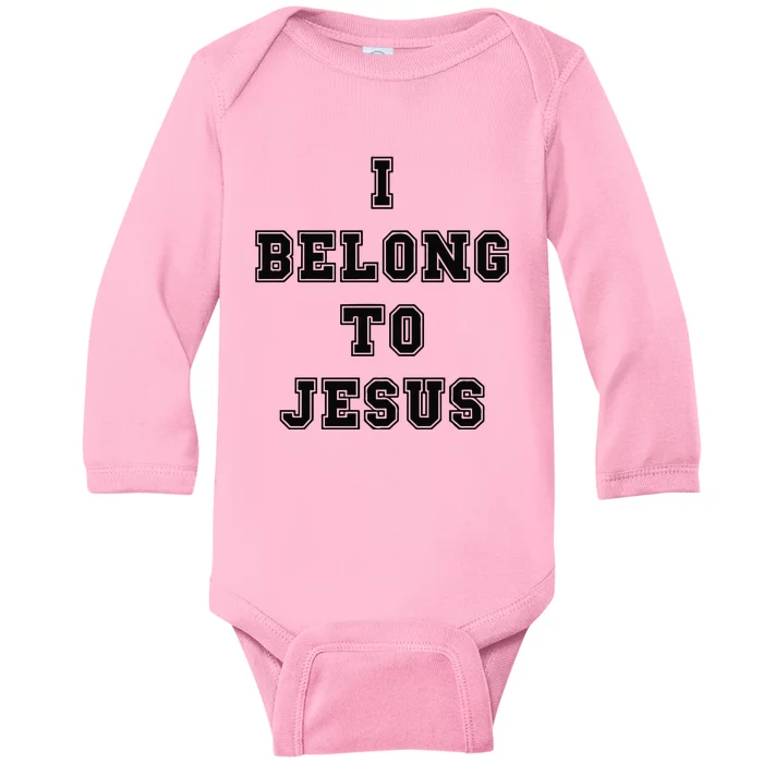 I Belong To Jesus Religious Christian Baby Long Sleeve Bodysuit