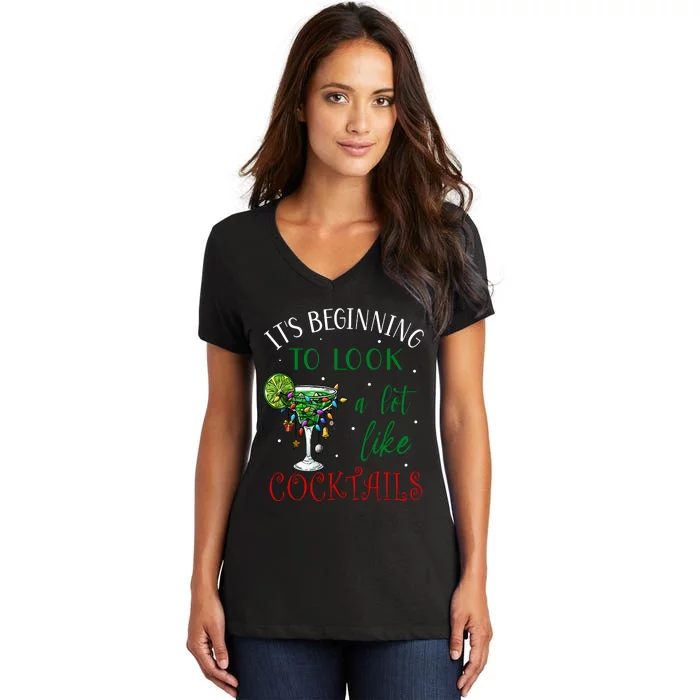 It's Beginning To Look A Lot Like Cocktails Funny Christmas Sweatshirt Women's V-Neck T-Shirt