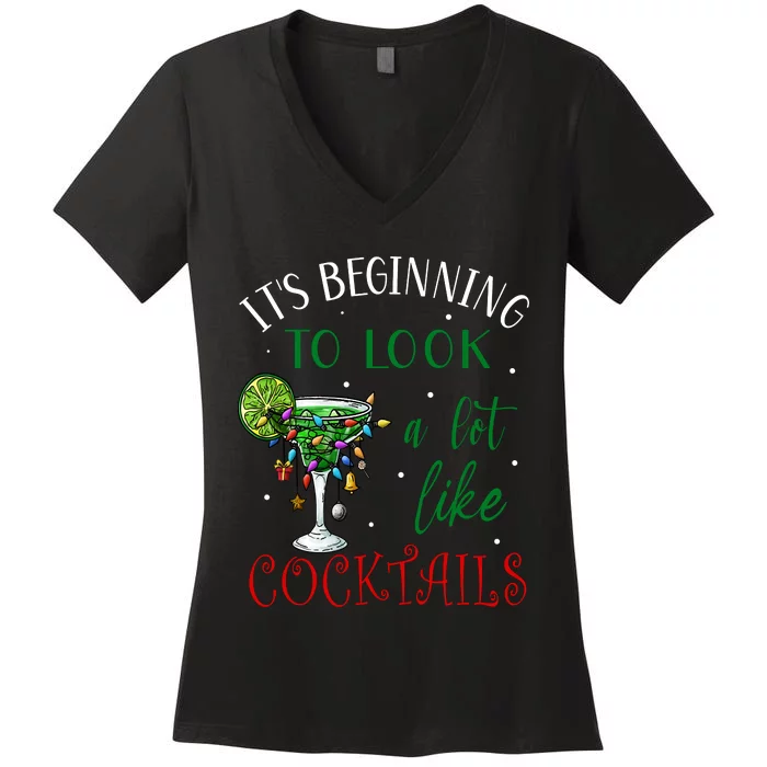 It's Beginning To Look A Lot Like Cocktails Funny Christmas Sweatshirt Women's V-Neck T-Shirt