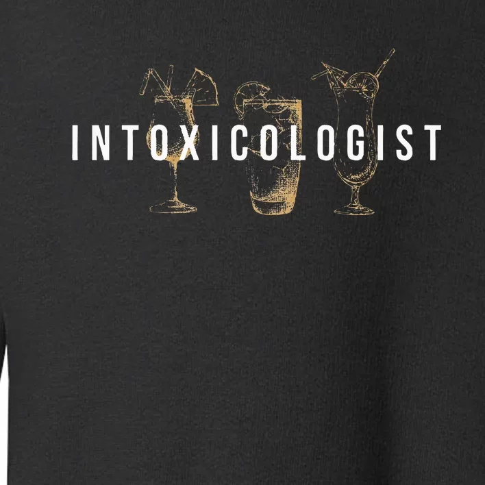 Intoxicologist Bartender Tapster Bartending Bar Pub Owner Toddler Sweatshirt