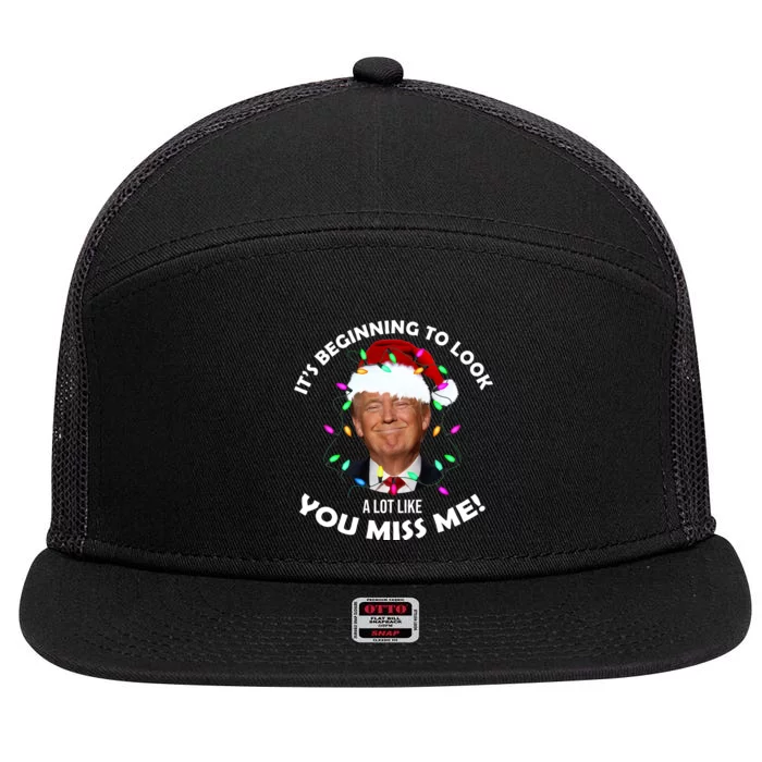 It's Beginning To Look A Lot Like You Miss Me Trump Christmas 7 Panel Mesh Trucker Snapback Hat