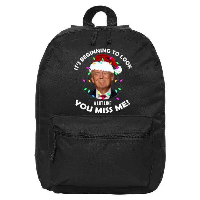 It's Beginning To Look A Lot Like You Miss Me Trump Christmas 16 in Basic Backpack