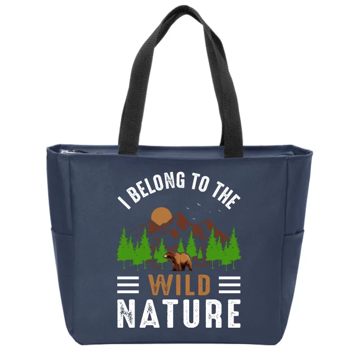 I Belong To The Wild Nature Funny Camping Vintage Zip Tote Bag