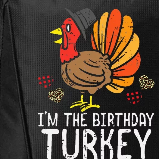 Im Birthday Turkey Funny Happy Thanksgiving City Backpack