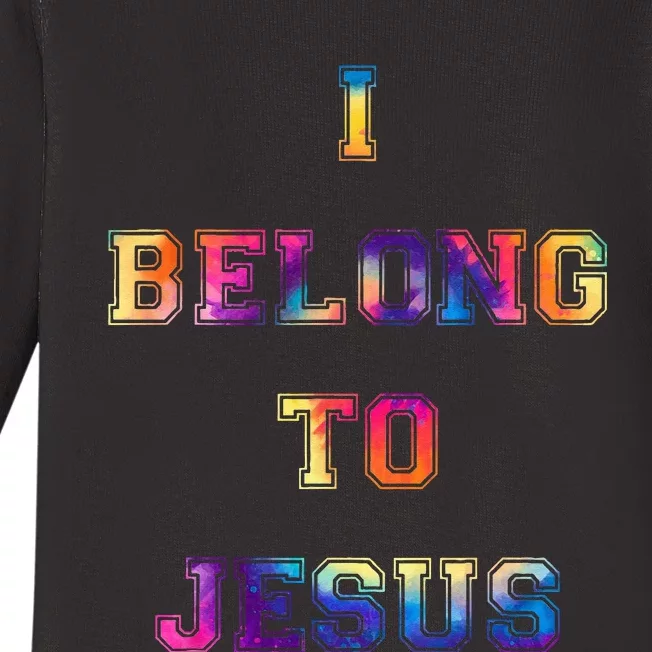 I Belong To Jesus Christian Gym Christian Dad Baby Long Sleeve Bodysuit