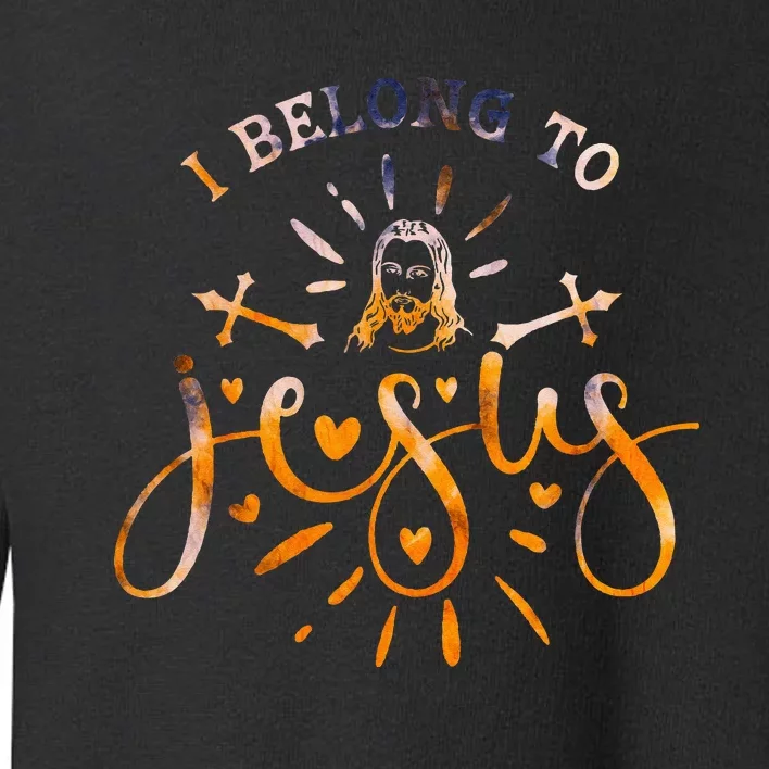 I Belong To Jesus Christian Gym Apparel Christian Dad Toddler Sweatshirt