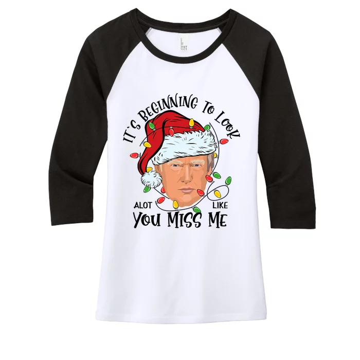 It's Beginning To Look A Lot Like You Miss Me Trump Christmas Women's Tri-Blend 3/4-Sleeve Raglan Shirt